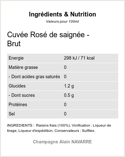 Cuvée Rosé de Saignée Brut - Ingrédients et Nutrition 